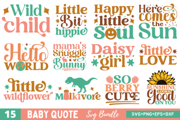 Baby Quote Svg Bundle for Crafts and Graphics