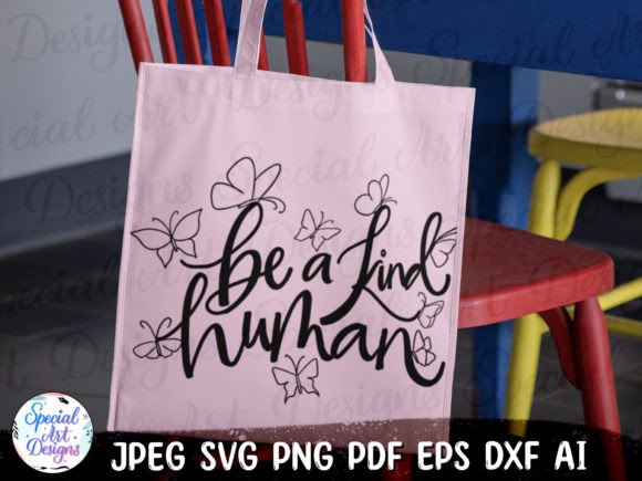 Be a Kind Human SVG for Website and Editorial Design