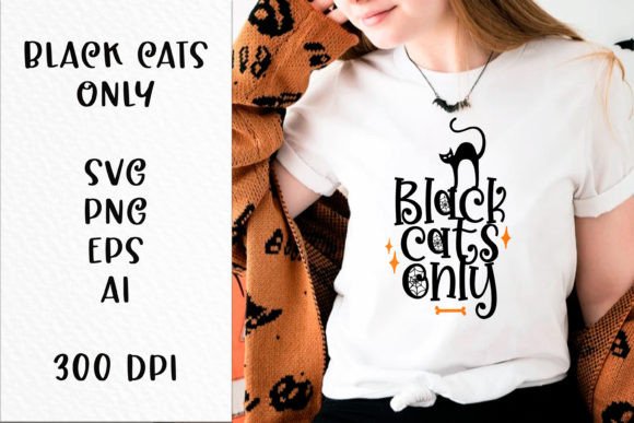 Black Cats Only Quote SVG File for Crafts and Graphics