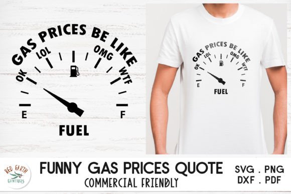 Funny Fuel Gas Prices Quote SVG for Local Business Graphics