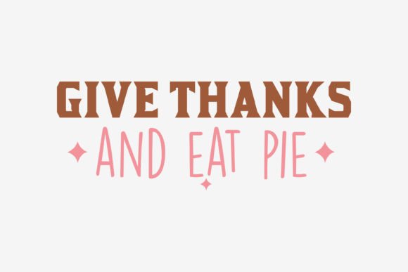 Give Thanks Thanksgiving Quote SVG Design for Graphics and Crafts