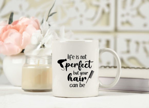 Perfect Hair Quote SVG for Graphics and Crafts
