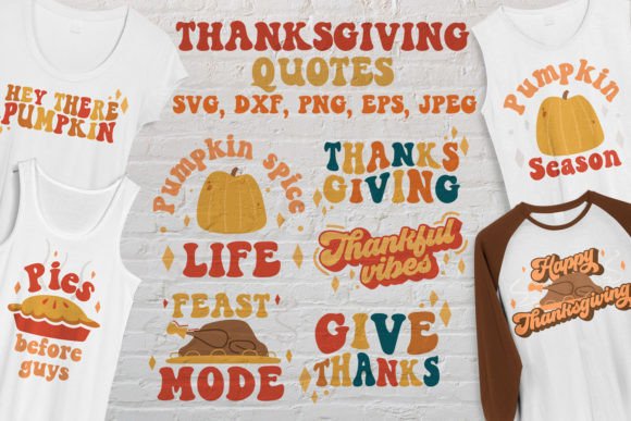 Retro Thanksgiving Sublimation Quote SVG for Crafts and Graphics