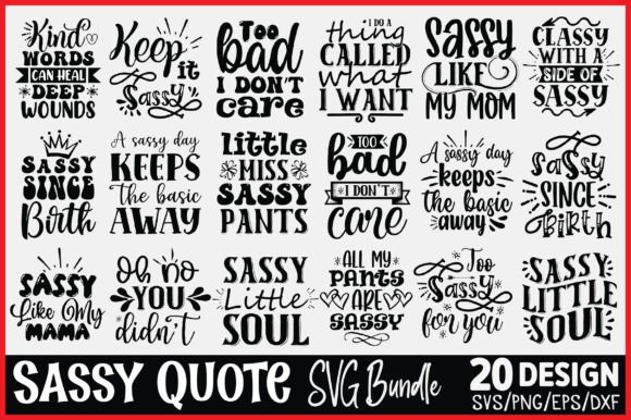 Sassy Quote SVG Bundle for Crafts and Graphics