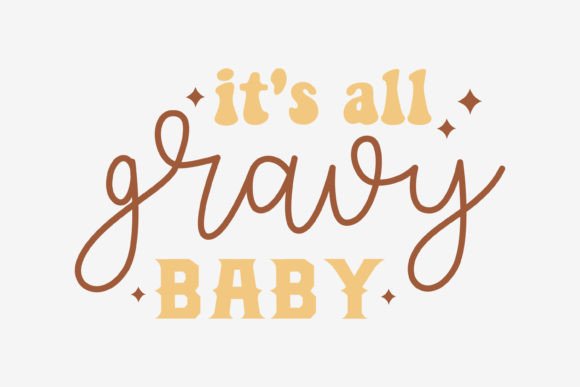 Thanksgiving SVG Design Gravy Baby for Crafts and Graphics